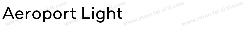 Aeroport Light字体转换